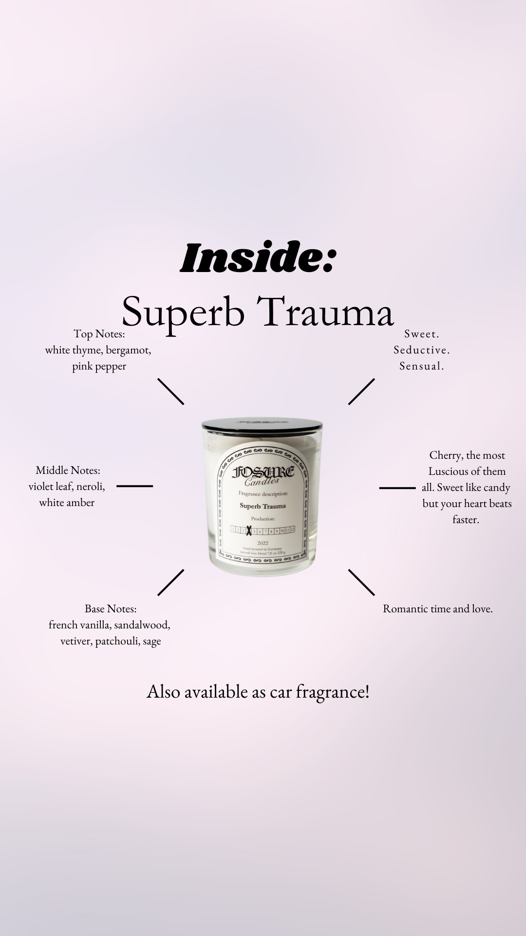 Scented candle "Superb Trauma"
